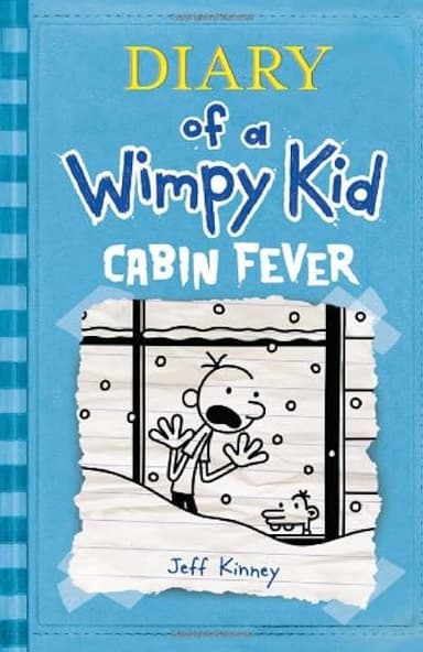 Cabin Fever (Diary of a Wimpy Kid, Book 6)