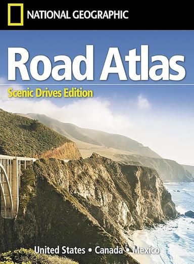 National Geographic Road Atlas 2023: Scenic Drives Edition [United States, Canada, Mexico] (National Geographic Recreation...