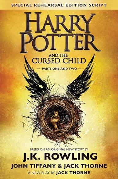 Harry Potter and the Cursed Child, Parts 1 & 2, Special Rehearsal Edition Script