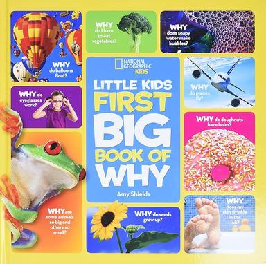 National Geographic Little Kids First Big Book of Why (National Geographic Little Kids First Big Books)