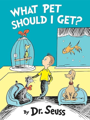 What Pet Should I Get? (Classic Seuss)